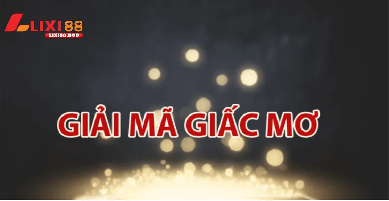 Bí mật chọn số theo giấc mơ - Khám phá vận may từ những giấc mơ - id Giải mã giấc mơ – kim chỉ nam cho người chọn số theo giấc mơ