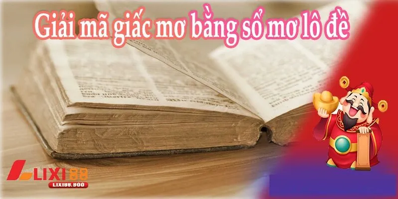 Bí mật chọn số theo giấc mơ - Khám phá vận may từ những giấc mơ - id Vì sao người chơi tin vào chọn số theo giấc mơ?